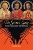 The Sacred Gaze - Religious Visual Culture in Theory and Practice (Paperback, New) - David Morgan Photo