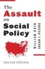 The Assault on Social Policy (Paperback, 2nd Revised edition) - William Roth Photo