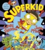 Superkid (Paperback) - Claire Freedman Photo