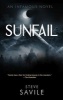 Sunfail - A Novel (Paperback) - Steven Savile Photo