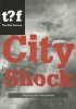 City Shock - Planning the Unexpected Winy Maas &  (Paperback) - Felix Madrazo Photo