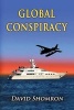 Global Conspiracy (Paperback) - David Shomron Photo