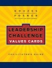 The Leadership Challenge Values Cards Facilitator's Guide Set (Paperback) - James M Kouzes Photo