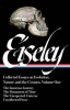 : Collected Essays on Evolution, Nature, and the Cosmos, Vol. I - The Immense Journey, the Firmament of Time, the Unexpected Universe, Uncollected Writings (Hardcover) - Loren Eiseley Photo