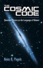 The Cosmic Code - Quantum Physics as the Language of Nature (Paperback, Dover) - Heinz R Pagels Photo