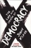 The Life and Death of Democracy (Paperback) - John Keane Photo