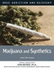 Marijuana and Synthetics (Hardcover) - John Perritano Photo