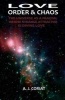 Love, Order & Chaos - The Universe as a Fractal Whose Strange Attractor Is Divine Love (Paperback) - A J Coriat Photo