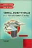 Thermal Energy Storage (Hardcover, 2nd Revised edition) - Ibrahim Dincer Photo