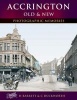 Accrington Old & New (Paperback) - Catherine Duckworth Photo