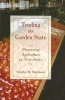 Tending the Garden State - Preserving Agriculture in New Jersey (Hardcover) - Charles H Harrison Photo