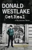 Get Real - A Dortmunder Novel (Paperback) - Donald E Westlake Photo