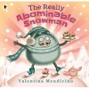 The Really Abominable Snowman (Paperback) - Valentina Mendicino Photo