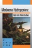 Marijuana Hydroponics - High-Tech Water Culture (Paperback) - D Storm Photo