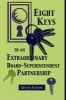 Eight Keys to an Extraordinary Board-superintendent Partnership (Paperback) - Doug Eadie Photo