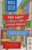 The Last Lingua Franca - The Rise and Fall of World Languages (Paperback) - Nicholas Ostler Photo