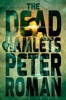 The Dead Hamlets, Book 2 (Paperback, 2nd) - Peter Roman Photo