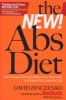 The New Abs Diet - The 6 Week Plan to Flatten Your Stomach and Keep You Lean for Life (Hardcover) - David Zinczenko Photo