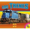 Los Trenes (Trains) (English, Spanish, Hardcover) - Aaron Carr Photo