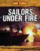 Sailors Under Fire (Paperback) - Brian Williams Photo