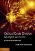 Optical Code Division Multiple Access - A Practical Perspective (Hardcover) - Ken ichi Kitayama Photo