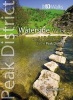 Waterside Walks - Classic Waterside Walks in the Peak District (Paperback) - Dennis Kelsall Photo