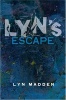 Lyn's Escape (Paperback) - Lyn Madden Photo