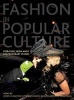 Fashion in Popular Culture: Literature, Media and Contemporary Studies (Paperback) - Joseph Hancock Photo