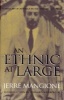 An Ethnic at Large - A Memoir of America in the Thirties and Forties (Paperback, New edition) - Jerre Mangione Photo