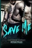 Save Me (Paperback) - Peter Styles Photo