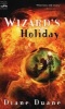 Wizard's Holiday (Paperback, 1st Magic Carpet Books ed) - Diane Duane Photo