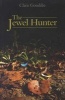 The Jewel Hunter (Paperback) - Chris Gooddie Photo