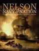 Nelson, Navy and Nation - The Royal Navy and the British People, 1688-1815 (Hardcover) - Quintin Colville Photo