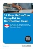 31 Days Before Your CompTIA A+ Certification Exam - A Day-by-Day Review Guide for the CompTIA 220-901 and 220-902 Certification Exams (Paperback) - Laura Schuster Photo