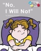 No, I Will Not (Paperback) - Stephen Rickard Photo