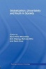 Globalization, Uncertainty and Youth in Society - The Losers in a Globalizing World (Paperback) - Hans Peter Blossfeld Photo