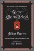 Gothic Charm School - An Essential Guide for Goths and Those Who Love Them (Paperback) - Jillian Venters Photo