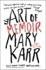 The Art of Memoir (Paperback) - Mary Karr Photo