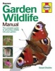 Garden Wildlife Manual - How to Attract Wildlife to Your Garden (Hardcover) - Gerard Cheshire Photo