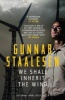 We Shall Inherit the Wind (Paperback) - Gunnar Staalesen Photo