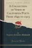 A Collection of Verse by California Poets from 1849 to 1915 (Classic Reprint) (Paperback) - Augustin Sylvester MacDonald Photo