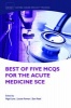 Best of Five MCQs for the Acute Medicine SCE (Paperback) - Nigel Lane Photo