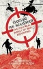 Shooting the Messenger - The Political Impact of War Reporting (Paperback) - Paul Moorcraft Photo