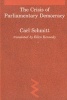 The Crisis of Parliamentary Democracy (Paperback, New Ed) - Carl Schmitt Photo