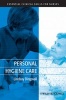 Personal Hygiene Care (Paperback) - Lindsay Dingwall Photo