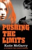 Pushing the Limits (Paperback) - Katie McGarry Photo