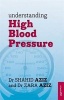 Understanding High Blood Pressure (Paperback) - Shahid Aziz Photo