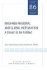 Maghreb Regional and Global Integration - A Dream to be Fulfilled (Paperback) - Gary Clyde Hufbauer Photo