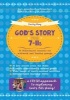 God's Story for 7-11s - 36 Bible-Based Sessions for Midweek and Sunday Groups (Paperback) - Becky May Photo