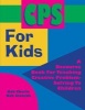 CPS for Kids - A Resource Book for Teaching Creative Problem-Solving to Children (Paperback) - Bob Stanish Photo